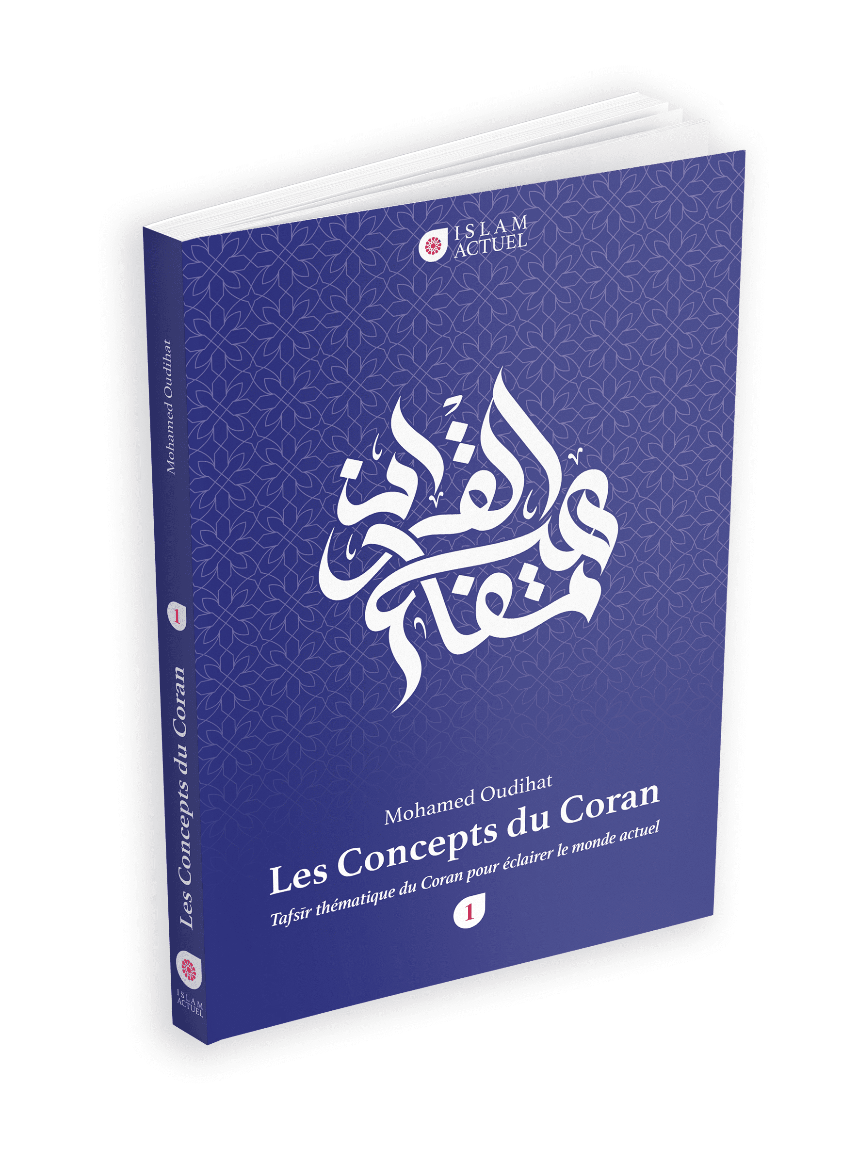 Featured image for “Nouveau : Les Concepts du Coran, Tafsir thématique du Coran pour éclairer le monde actuel”