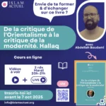 De la critique de l'Orientalisme à la critique de la modernité