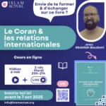 Le coran & les relations internationales