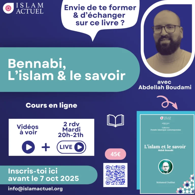 Bennabi l'Islam & le savoir