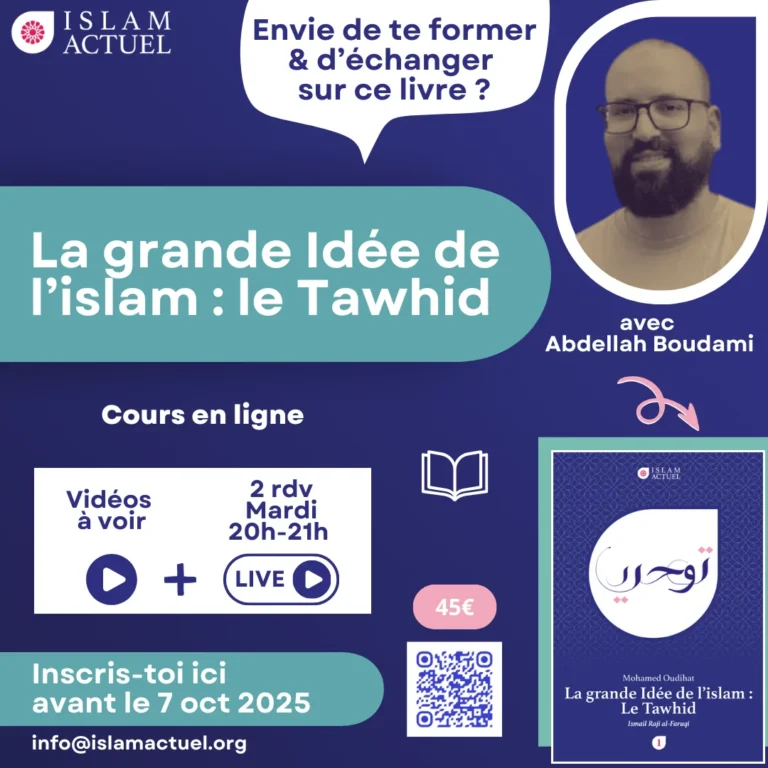 La grande idée de l'Islam : le Tawhid