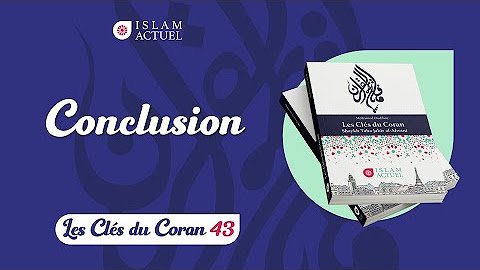 Les Clés du Coran